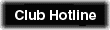 Club Hotline